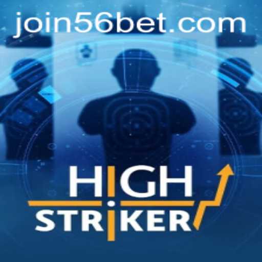 HighStriker: The Exciting World of 56bet