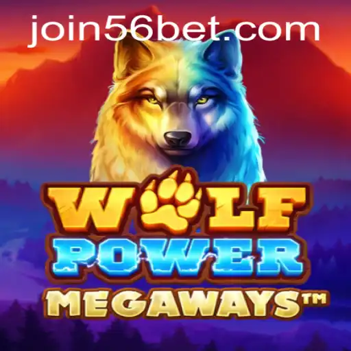 Discover the Thrilling Adventures of WolfPowerMega with 56bet